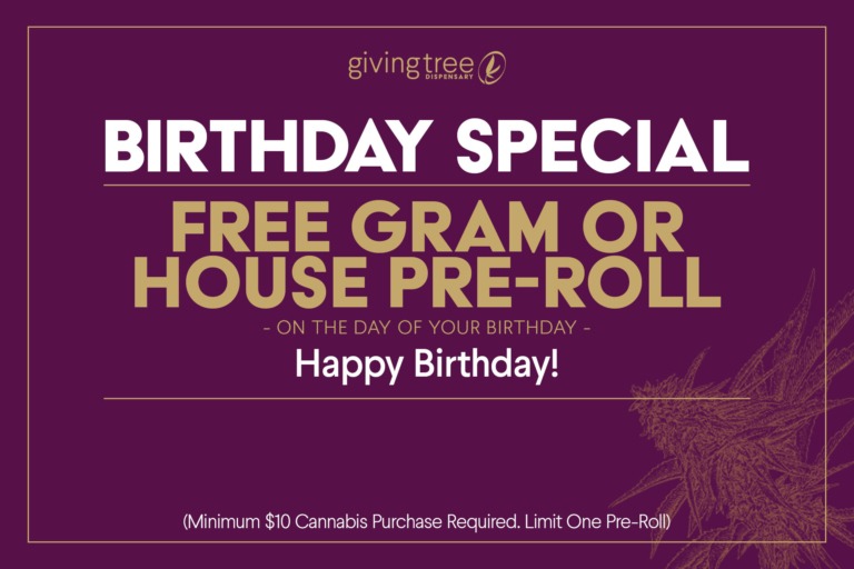Giving Tree Dispensary Birthday Special Offer